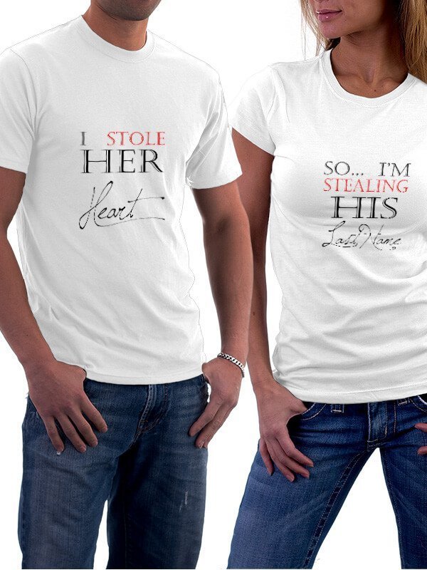 I STOLE HER HEART T-shirts